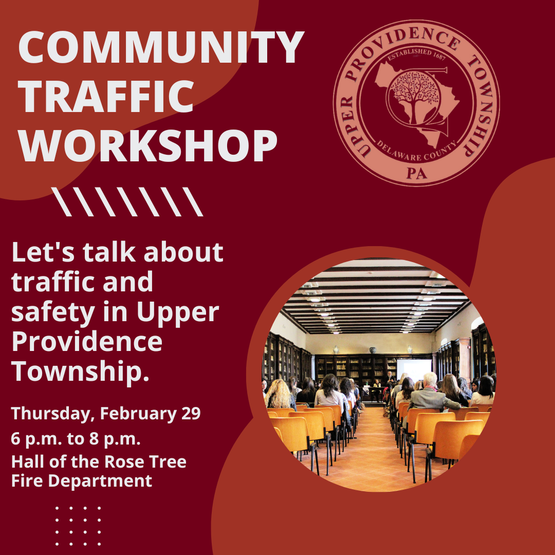 Town Hall Meeting- UPT - Community Traffic Workshop